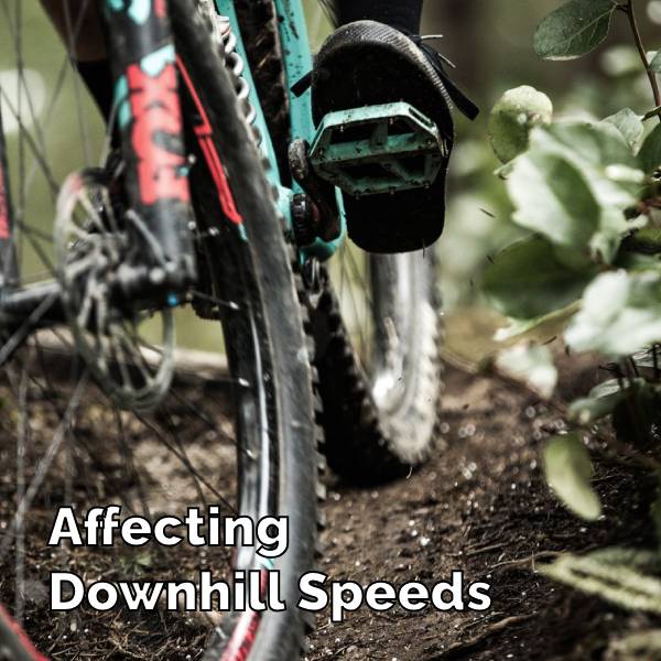 Affecting Downhill Speeds