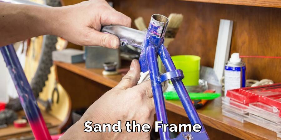 Sand the Frame