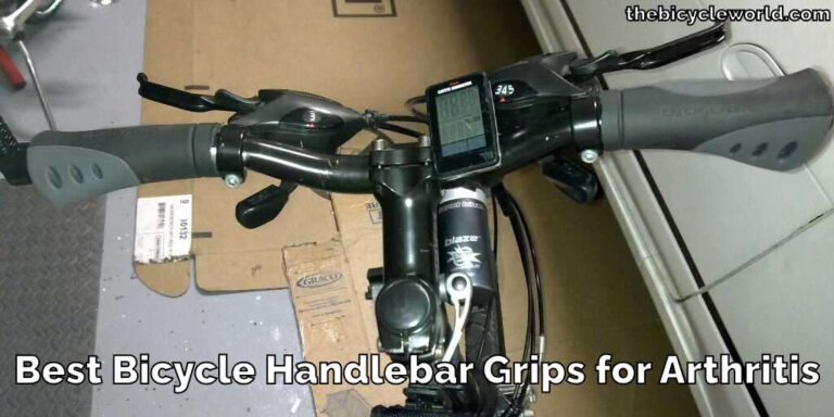 Best Bicycle Handlebar Grips for Arthritis