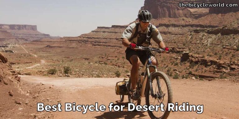 Best Bicycle for Desert Riding