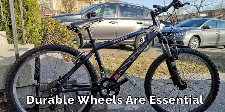 Durable Wheels Are Essential