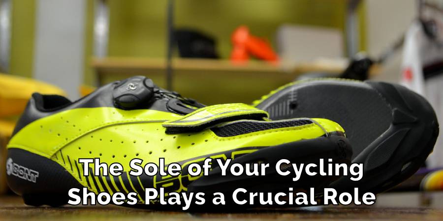 The Sole of Your Cycling Shoes Plays a Crucial Role