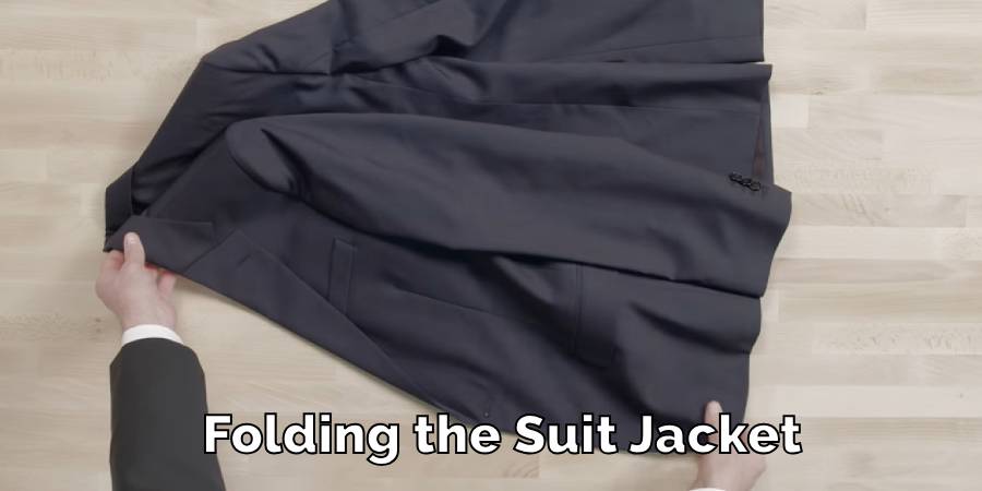 Folding the Suit Jacket