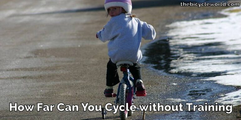 How Far Can You Cycle without Training