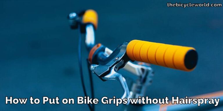 How to Put on Bike Grips without Hairspray