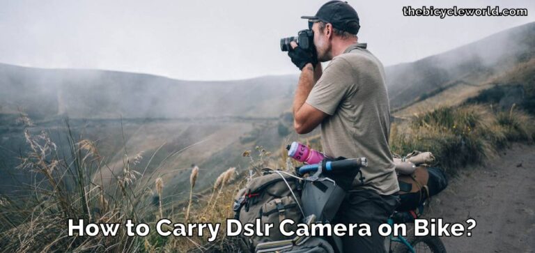 How To Carry DSLR Camera On Bike?